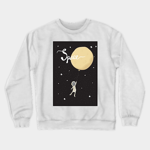 Space and Astronaut in galaxy Crewneck Sweatshirt by Janatshie